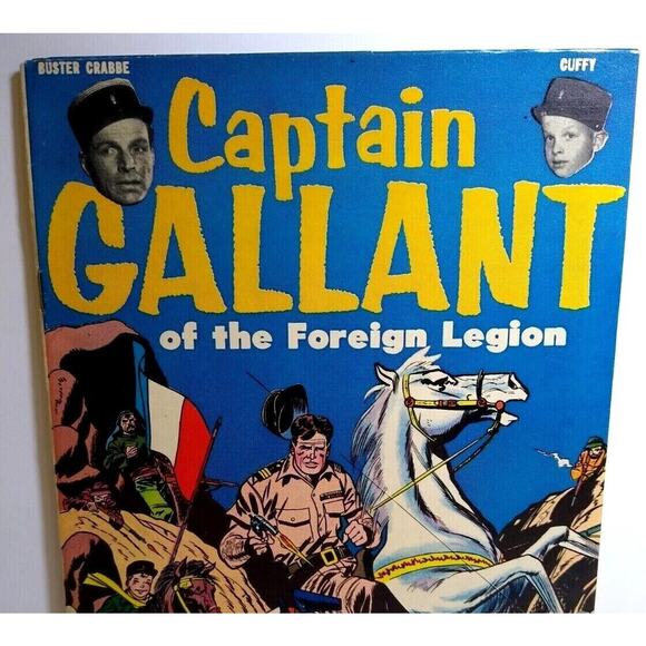 Captain Gallant Of The Foreign Legion Buster Crabbe Cuffy 1955 Comic Book Clean - Picture 1 of 9